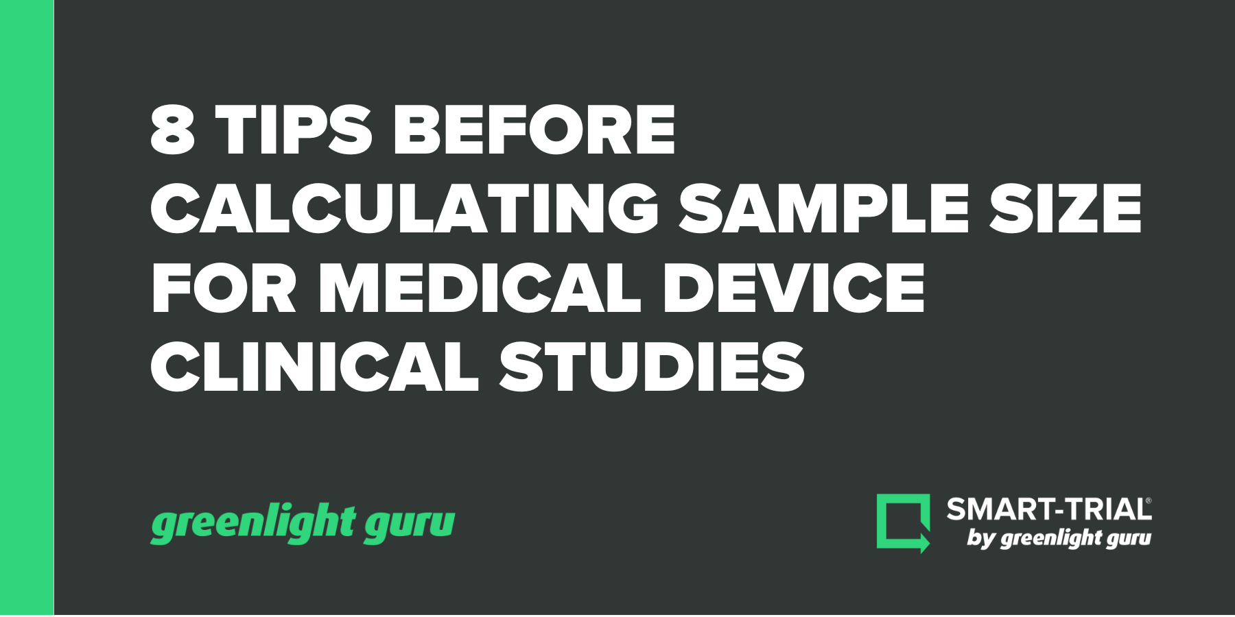 8-tips-before-calculating-sample-size-in-medical-device-clinical-studies